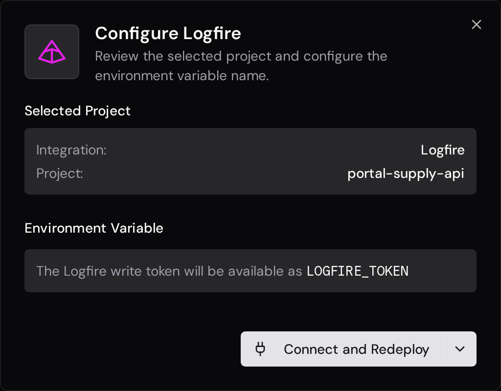 Logfire confirmation dialog with the selected project, environment variable, and Connect and Redeploy button.