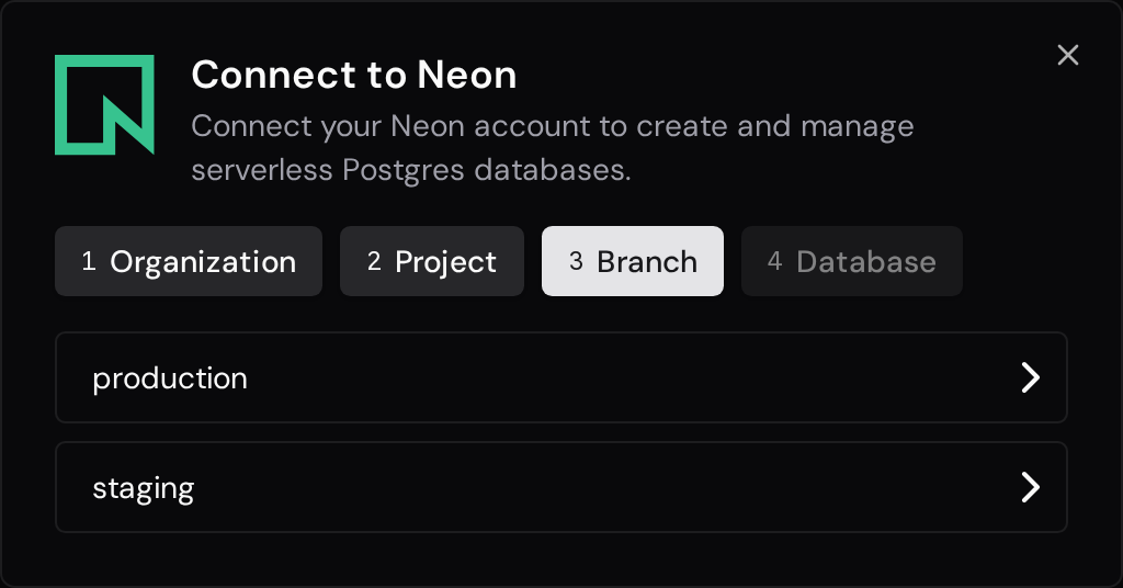 Neon branch selection with production and staging branches.